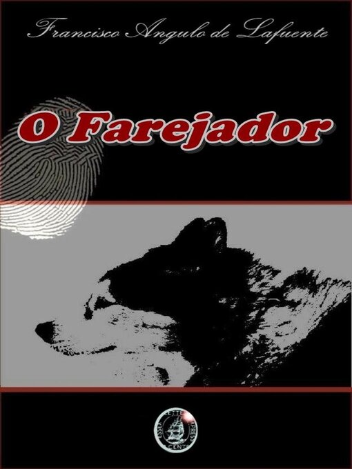 Title details for O Farejador by Francisco Angulo de Lafuente - Available